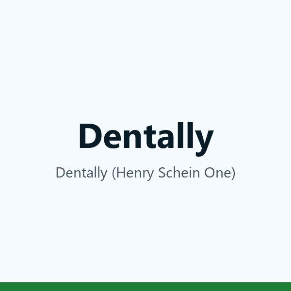 Dentally