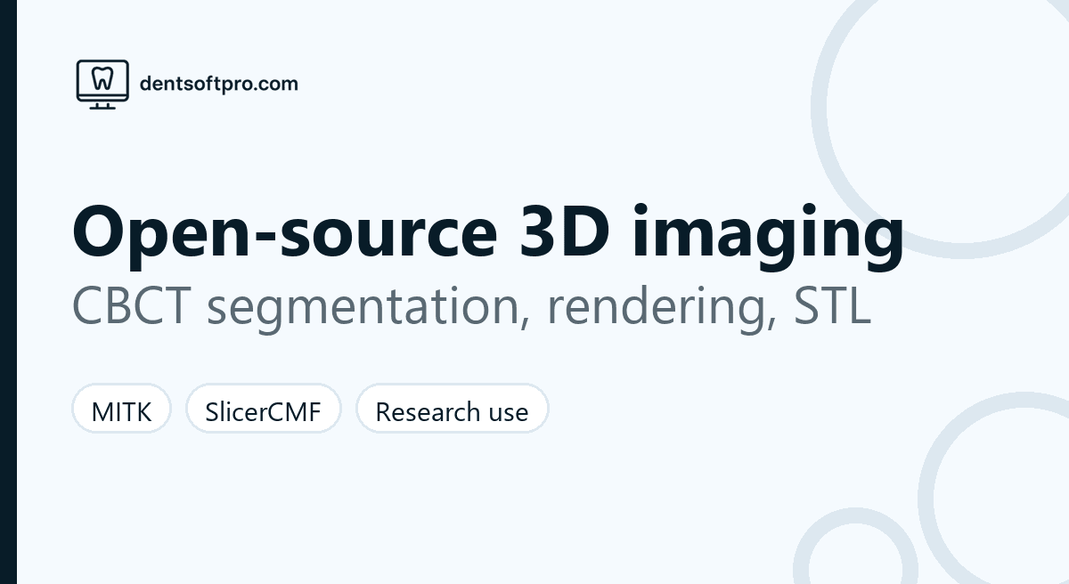 Open-source 3D imaging platforms for CBCT segmentation and maxillofacial research